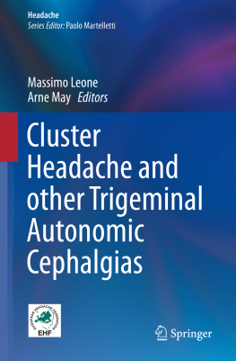 Massimo Leone Cluster Headache and other Trigeminal Autonomic Cephalgias