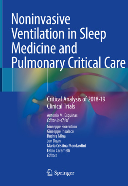 Antonio M. Esquinas - Noninvasive Ventilation in Sleep Medicine and Pulmonary Critical Care: Critical Analysis of 2018-19 Clinical Trials
