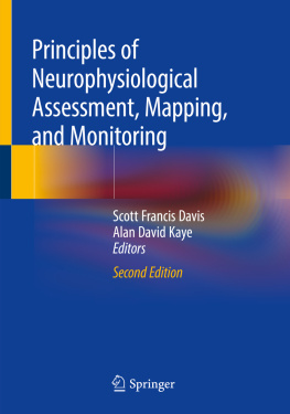 Scott Francis Davis Principles of Neurophysiological Assessment, Mapping, and Monitoring