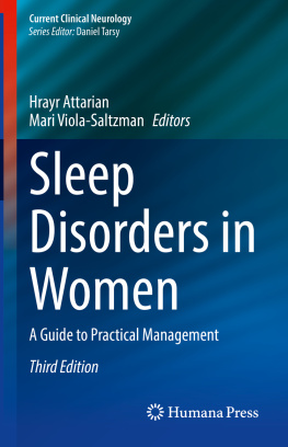 Hrayr Attarian Sleep Disorders in Women: A Guide to Practical Management