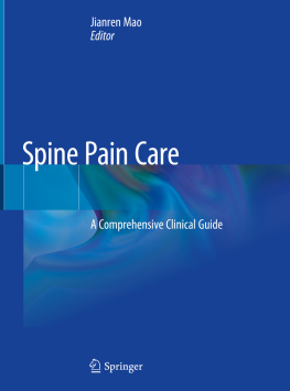 Jianren Mao - Spine Pain Care: A Comprehensive Clinical Guide