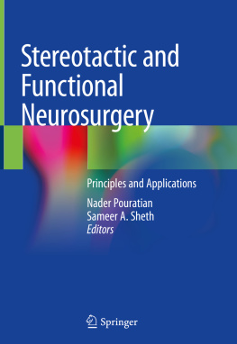 Nader Pouratian Stereotactic and Functional Neurosurgery: Principles and Applications