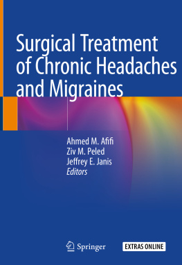 Ahmed M. Afifi Surgical Treatment of Chronic Headaches and Migraines