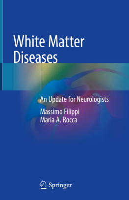 Massimo Filippi - White Matter Diseases: An Update for Neurologists