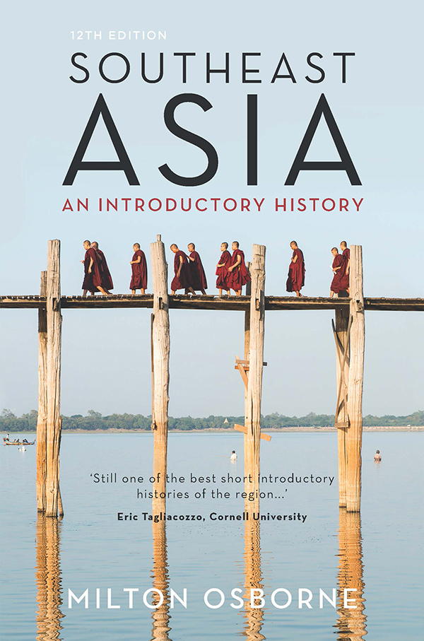 An overview of Southeast Asia by one of our most distinguished historiansthis - photo 1