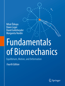 Nihat Г–zkaya - Fundamentals of Biomechanics