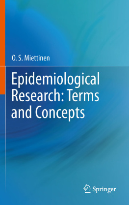 O. S. Miettinen - Epidemiological Research: Terms and Concepts