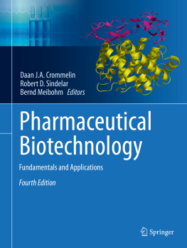 Daan J. A. Crommelin Robert D. Sindelar - Pharmaceutical Biotechnology