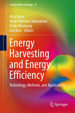 Nicu Bizon Naser Mahdavi Tabatabaei Frede Blaabjerg - Energy Harvesting and Energy Efficiency