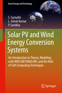 S. Sumathi L. Ashok Kumar - Solar PV and Wind Energy Conversion Systems