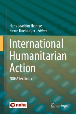 Hans-Joachim Heintze - International Humanitarian Action