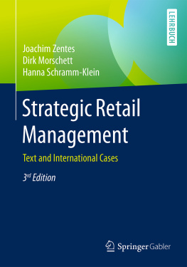 Joachim Zentes Dirk Morschett - Strategic Retail Management