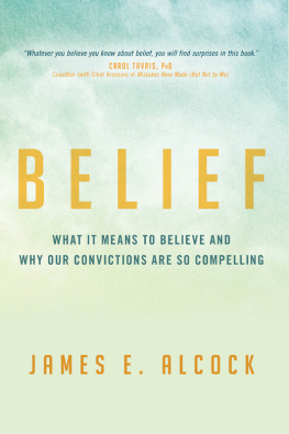 James E. Alcock - Belief