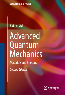 Rainer Dick Advanced Quantum Mechanics