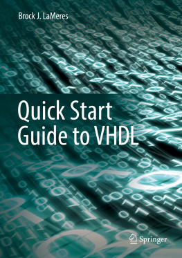 Brock J. LaMeres - Quick Start Guide to VHDL
