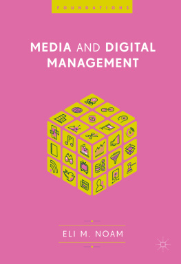 Eli M. Noam Media and Digital Management