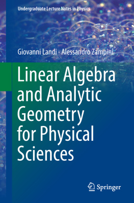 Giovanni Landi Linear Algebra and Analytic Geometry for Physical Sciences