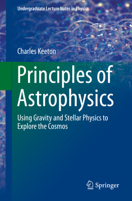 Charles Keeton - Principles of Astrophysics