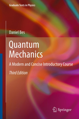 Daniel R. Bes - Quantum Mechanics