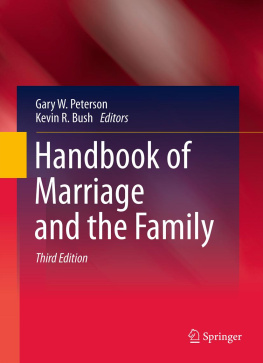 Gary W. Peterson - Handbook of Marriage and the Family