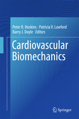 Peter R. Hoskins Patricia V. Lawford - Cardiovascular Biomechanics