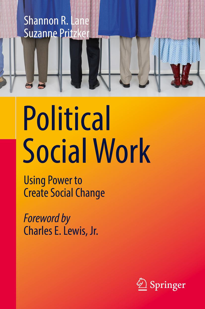 Shannon R Lane and Suzanne Pritzker Political Social Work Using Power to - photo 1