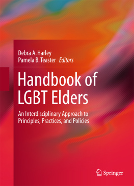 Debra A. Harley Handbook of LGBT Elders