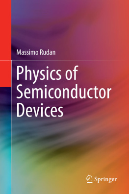 Massimo Rudan Physics of Semiconductor Devices