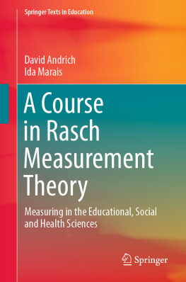 David Andrich A Course in Rasch Measurement Theory