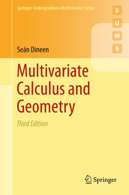 SeГЎn Dineen - Multivariate Calculus and Geometry