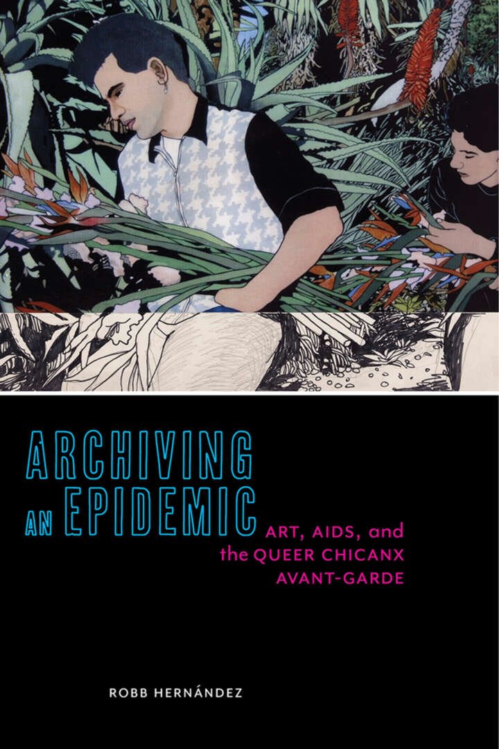 ARCHIVING AN EPIDEMIC SEXUAL CULTURES General Editors Ann Pellegrini Tavia - photo 1