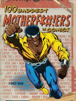 Brent Frankenhoff - 100 Baddest Mother F*ckers in Comics