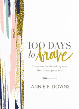 Annie F. Downs - 100 Days to Brave