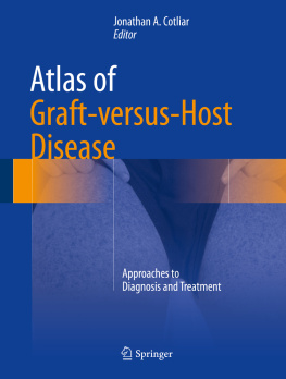Jonathan A. Cotliar - Atlas of Graft-versus-Host Disease: Approaches to Diagnosis and Treatment