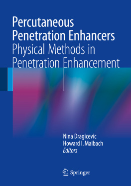 Nina Dragicevic and Howard I. Maibach - Percutaneous Penetration Enhancers Physical Methods in Penetration Enhancement