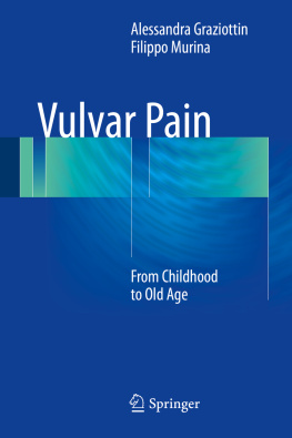 Alessandra Graziottin - Vulvar Pain: From Childhood to Old Age