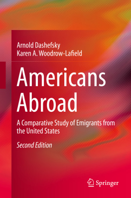 Arnold Dashefsky Americans Abroad: A Comparative Study of Emigrants from the United States