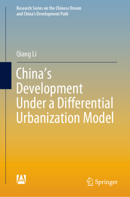 Qiang Li - China’s Development Under a Differential Urbanization Model