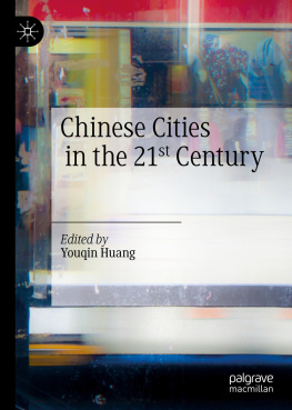 Youqin Huang Chinese Cities in the 21stCentury