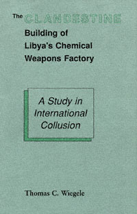 title The Clandestine Building of Libyas Chemical Weapons Factory A - photo 1