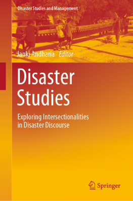 Janki Andharia Disaster Studies: Exploring Intersectionalities in Disaster Discourse