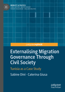 Sabine Dini Externalising Migration Governance Through Civil Society: Tunisia as a Case Study