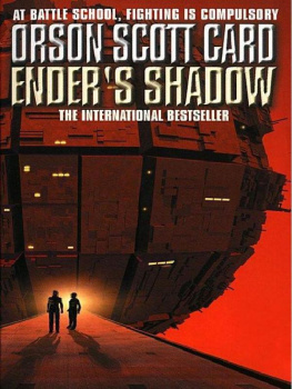 Orson Scott Card Enders Shadow (The Shadow Saga)