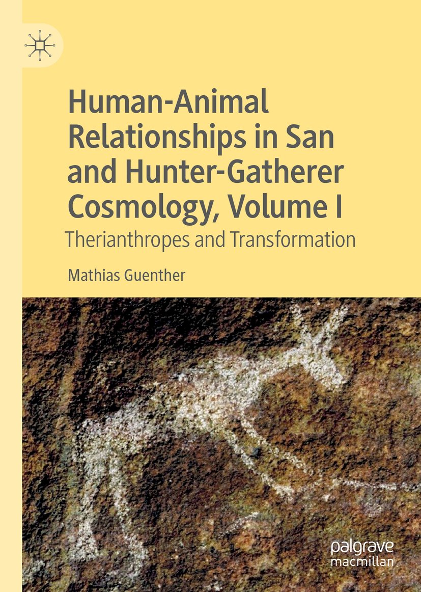 Mathias Guenther Human-Animal Relationships in San and Hunter-Gatherer - photo 1