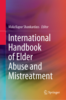 Mala Kapur Shankardass International Handbook of Elder Abuse and Mistreatment