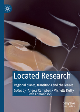 Angela Campbell Located Research: Regional places, transitions and challenges