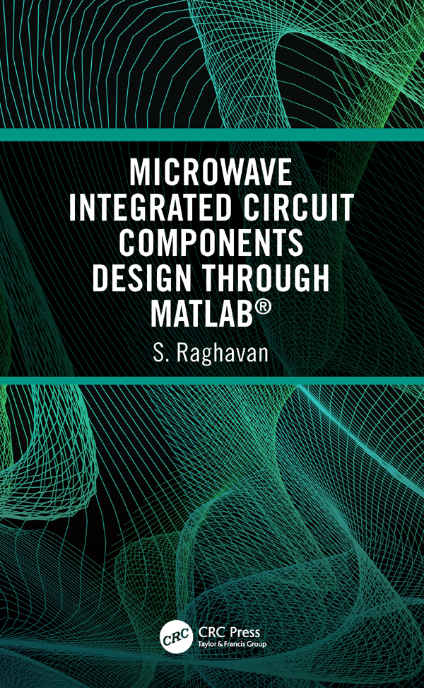 Contents Landmarks Microwave Integrated Circuit Components Design through - photo 1