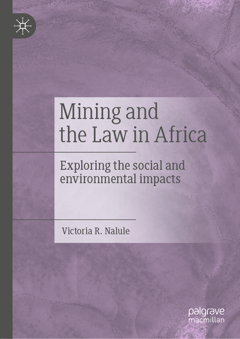 Victoria R Nalule Mining and the Law in Africa Exploring the social and - photo 1