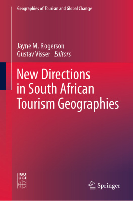 Jayne M. Rogerson - New Directions in South African Tourism Geographies