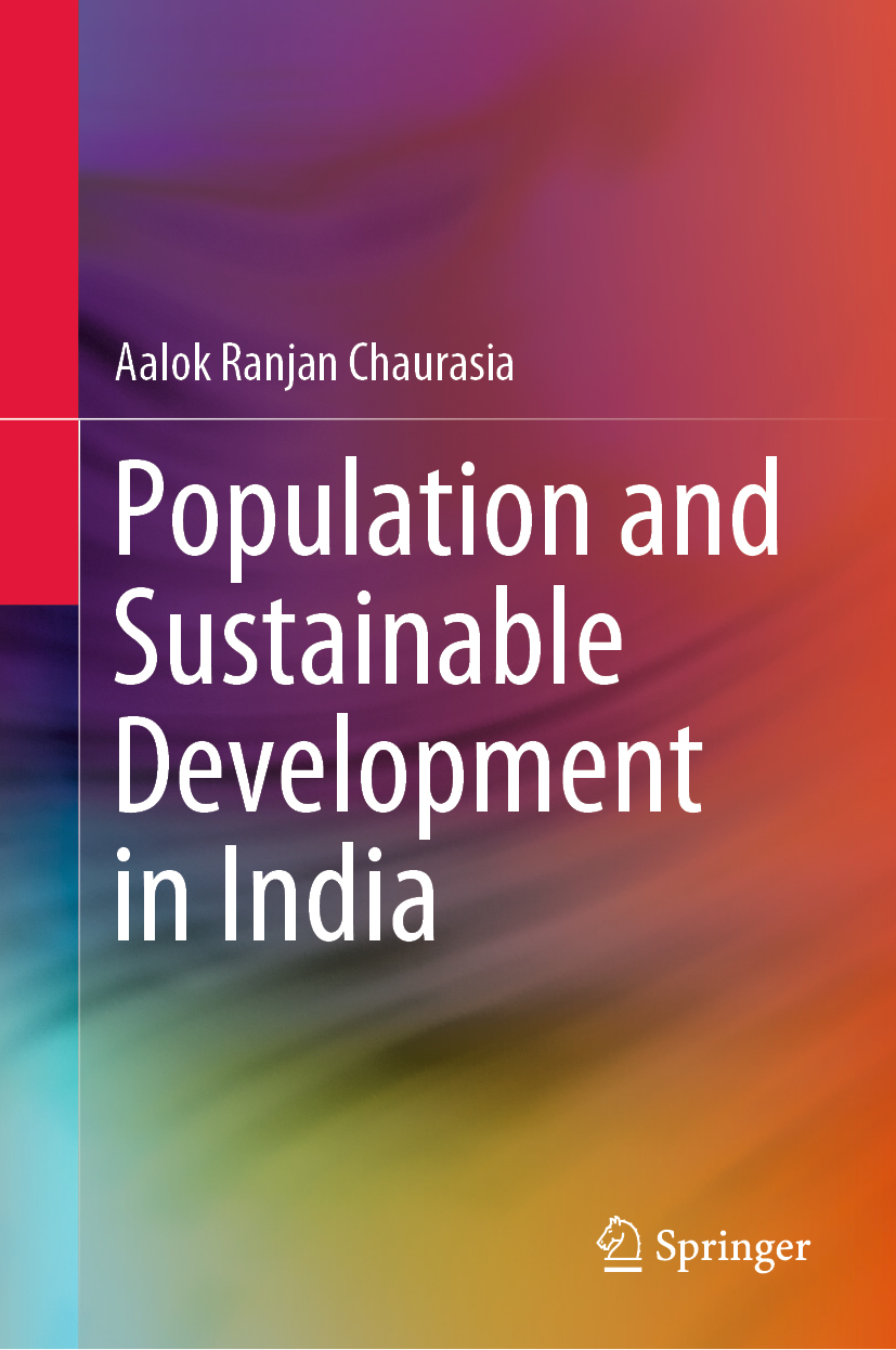 Aalok Ranjan Chaurasia Population and Sustainable Development in India - photo 1